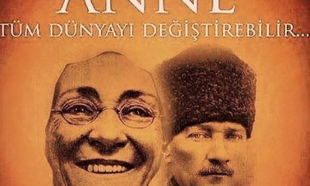 Bu vatan için bir MUSTAFA KEMAL yetiştiren Türk Annesi